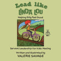 Lead like Linda Lou: Helping Billy Feel Good
