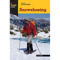 Basic Illustrated Snowshoeing