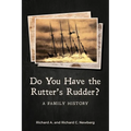 Do You Have the Rutter's Rudder?: A Family History