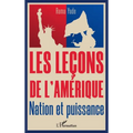 Les leçons de l'Amérique: Nation et puissance