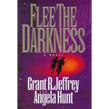 Flee the Darkness
