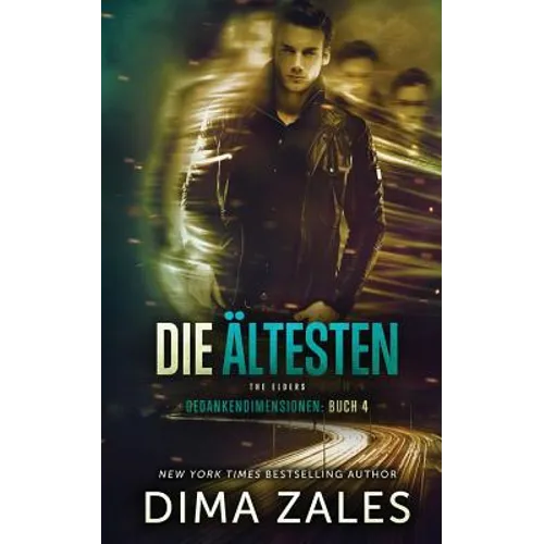 Die Ältesten - The Elders (Gedankendimensionen 4)
