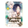 Tearmoon Empire (Manga) Volume 4: Volume 4