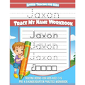 Jaxon Letter Tracing for Kids Trace my Name Workbook: Tracing Books for Kids ages 3 - 5 Pre-K & Kindergarten Practice Workbook