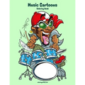 Music Cartoons Coloring Book 1