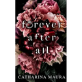 Forever After All: Liebesroman