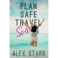 Plan Safe Travel Solo