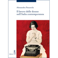 Il Lavoro Delle Donne Nell'italia Contemporanea