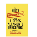 Los siete secretos de los líderes altamente efectivos