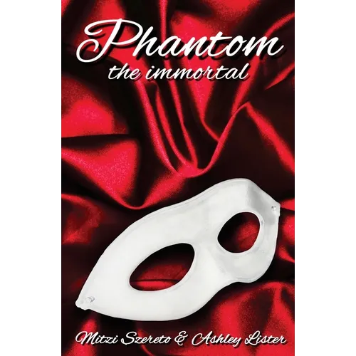 Phantom: The Immortal