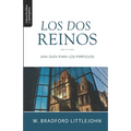 Los Dos Reinos: Una Guia para los Perplejos