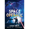Space Operatic
