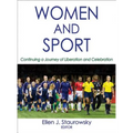 Women and Sport: Continuing a Journey of Liberation and Celebration