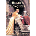 Heart's Conquest: A Story of Medieval England