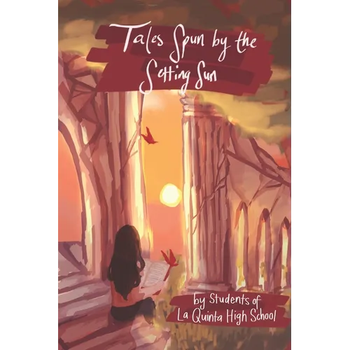 Tales Spun by the Setting Sun