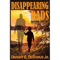 Disappearing Dads Revised Edition