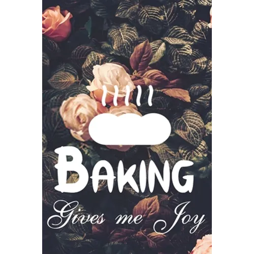 Baking gives me joy: A handy password keeper gift for your professional baker lovers friends families girlfriends boyfriends and besties -