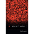 Sins Against Nature: Sex and Archives in Colonial New Spain