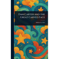 Dan Carter and the Great Carved Face
