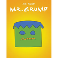 Mr. Grump