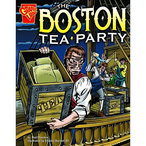 The Boston Tea Party