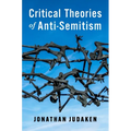 Critical Theories of Anti-Semitism