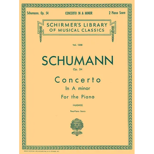 Concerto in a Minor, Op. 54 (2-Piano Score): Schirmer Library of Classics Volume 1358 Piano Duet - Paperback