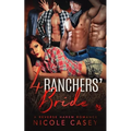 Four Ranchers' Bride: A Reverse Harem Romance