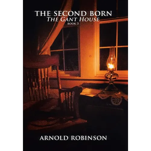 The Second Born: 'The Gant House'