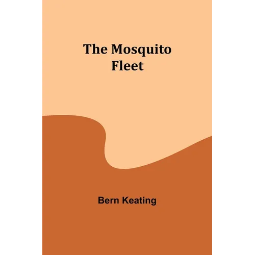 The Mosquito Fleet