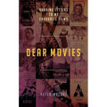 Dear Movies: Sharing Letters to My Favourite Films
