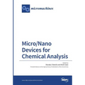 Micro/Nano Devices for Chemical Analysis