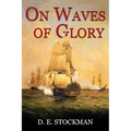On Waves of Glory