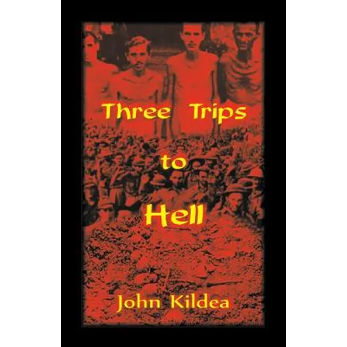 Three Trips to Hell