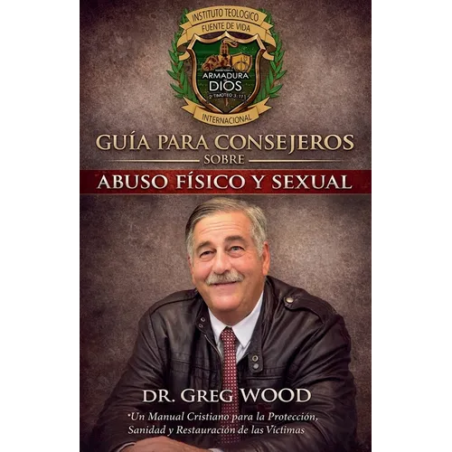 Guía para Consejeros sobre Abuso Físico y Sexual