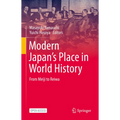 Modern Japan's Place in World History: From Meiji to Reiwa