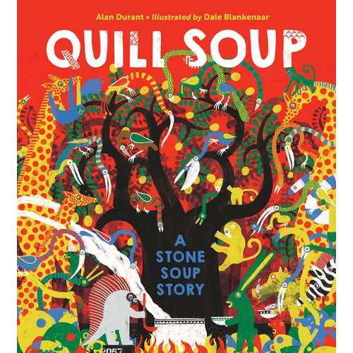 Quill Soup: A Stone Soup Story