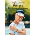Managing Autoimmune Disorders