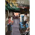For the Kid I Saw in My Dreams, Vol. 3: Volume 3
