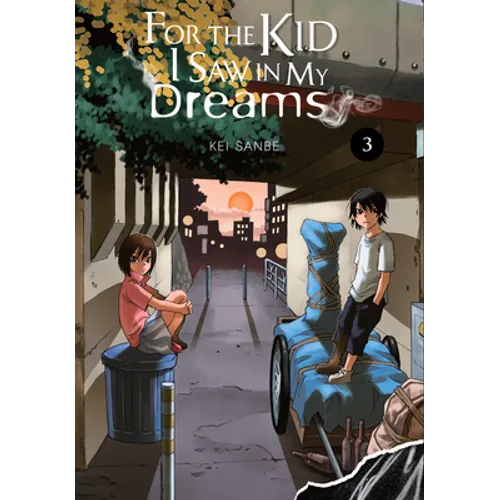 For the Kid I Saw in My Dreams, Vol. 3: Volume 3