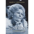 Pat Nixon: Embattled First Lady