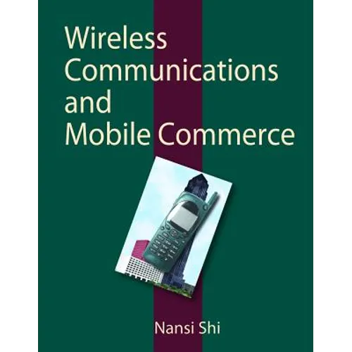 Wireless Communications and Mobile Commerce