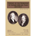History of The Expedition of Captains Lewis and Clark Volume 1