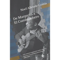 De Margarita a El Cumbanchero: Vida musical, imaginación racial y discurso histórico en la sociedad puertorriqueña (1898-1940)