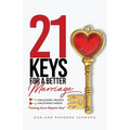 21 Keys For A Better Marriage
