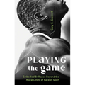 Playing the Game: Embodied Brilliance Beyond the Moral Limits of Race in Sport
