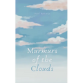 Murmurs of the Clouds