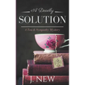 A Deadly Solution