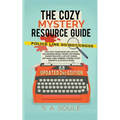 The Cozy Mystery Resource Guide
