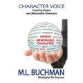 Character Voice: Creating Unique and Memorable Characters